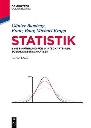 Statistik: Eine Einführung für Wirtschafts- und Sozialwissenschaftler - Lehrbuch für Wirtschafts- und Sozialwissenschaftler, bietet praxisnahe Einblicke und umfassende Statistikanalysen für effektives Arbeiten im Beruf.
