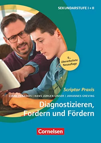 Scriptor Praxis: Diagnostizieren, Fordern und Fördern (6., überarbeitete Auflage) - Buch - Bildungspolitik: Umfassender Leitfaden zur Diagnose und Förderung von Lernenden, ideal für Pädagogen und Bildungseinrichtungen.