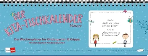 Der Kita-Tischkalender 2026/27 - Der Wochenplaner für Kindergarten & Krippe mit den besten Kindersprüchen (Klett Kita Arbeitshilfen)