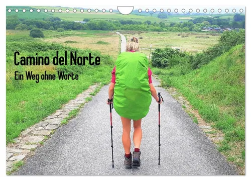 Camino del Norte - Ein Weg ohne Worte (Wandkalender 2026 DIN A4 quer), CALVENDO
