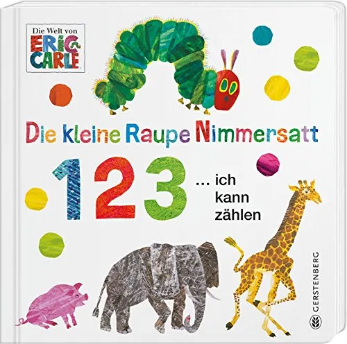 Die kleine Raupe Nimmersatt - 1, 2, 3 ... ich kann zählen