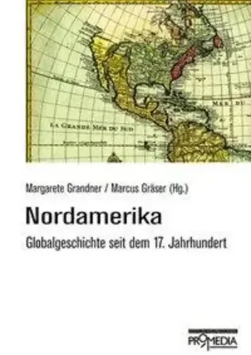 Nordamerika von Margarete Grandner - Gebundene Ausgabe - Studium & Erwachsenenbildung: Entdecken Sie die Geschichte und Gesellschaft Nordamerikas seit dem 18. Jahrhundert in diesem umfassenden Buch mit 256 Seiten.
