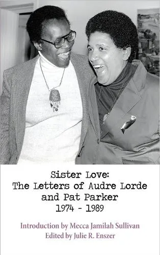 Audre Lorde Mecca Jamilah Sullivan Sister Love (Taschenbuch) (US IMPORT)