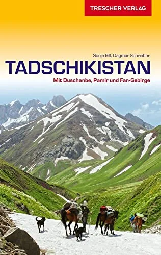 Produktbild TRESCHER Reiseführer Tadschikistan: Zwischen Duschanbe, Pamir und Fan-Gebirge