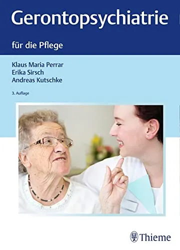 Gerontopsychiatrie für die Pflege (Krankheitslehre) - Fachbuch zur Gerontopsychiatrie, speziell für Pflegekräfte, bietet umfassende Einblicke in Krankheitslehre und Pflegekonzepte für ältere Menschen.