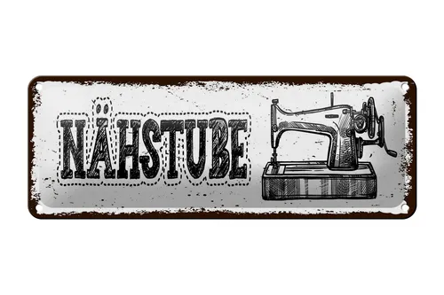 Blechschild Hinweis 27x10 cm Retro Nähstube Nähmaschine Deko Schild