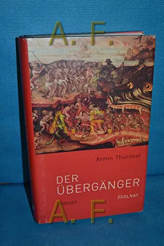 Der Übergänger: Roman