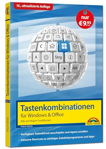 Tastenkombinationen für Windows 11, 10, 8.1, 7 & Microsoft 365 - Umfassender Leitfaden mit allen wichtigen Tastenkombinationen für Windows und Microsoft Office. Optimieren Sie Ihre Produktivität mit diesem praktischen Nachschlagewerk.