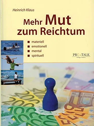 Mehr Mut zum Reichtum