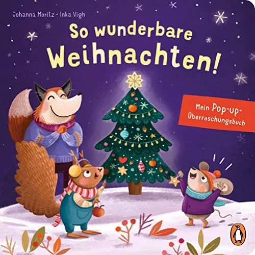 So wunderbare Weihnachten! – Mein Pop-up-Überraschungsbuch: Mit Schiebern und Pop up-Elementen für Kinder ab 30 Monaten ‒ perfekt als Wichtelgeschenk oder Weihnachtsgeschenk