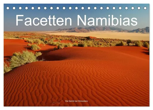 Jürgen Wöhlke | Facetten Namibias (Tischkalender 2026 DIN A5 quer), CALVENDO...
