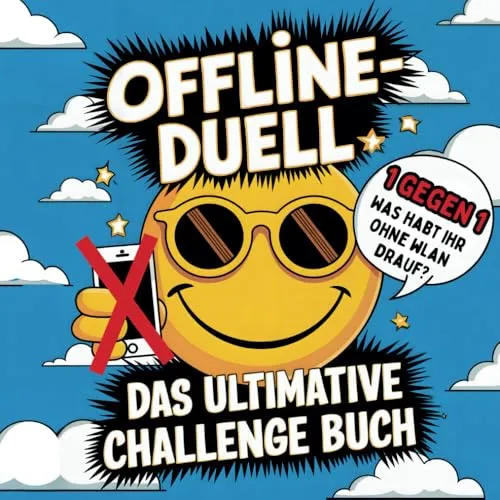 Das ultimative Challenge Buch Offline-Duell 1 gegen 1: Spielspaß für 2 Spieler ab 10 Jahre, Sudoku, Labyrinth, Zeichnen, Wörter- und Rechenchallenges uvm.