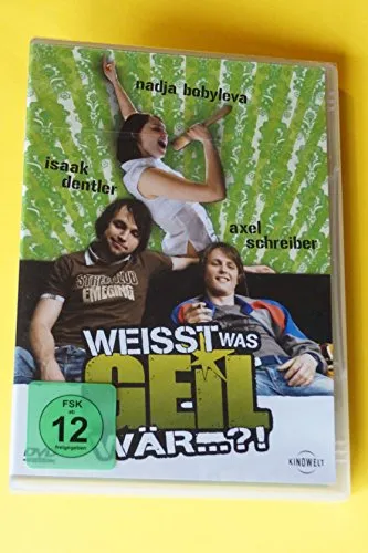Weißt was geil wär …?!