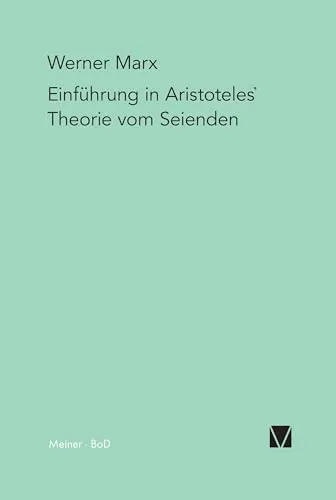 Einführung in Aristoteles' Theorie vom Seienden