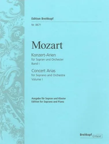Sämtliche Konzert-Arien für Sopran Band I: