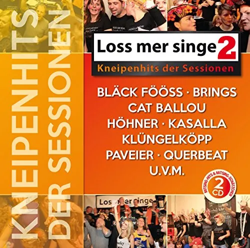 Loss Mer Singe - Kneipenhits der Sessionen 2 - Volkstümliche Musik mit den besten Kneipenhits für gesellige Abende und unvergessliche Momente.