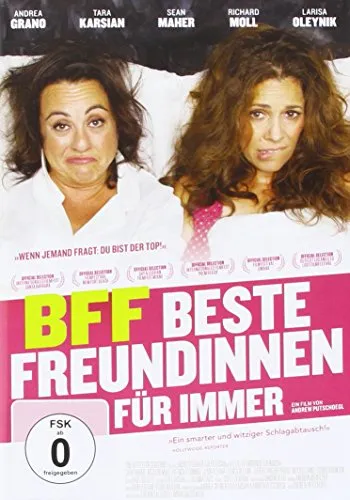 BFF - Beste Freundinnen für immer (OmU)