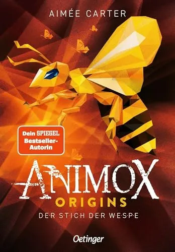 Animox Origins 2. Der Stich der Wespe: Actiongeladenes Prequel zur Fantasy-Buchreihe von Dein SPIEGEL-Bestsellerautorin Aimée Carter für Kinder ab 9 Jahren