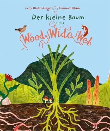 Produktbild Der kleine Baum und das Wood Wide Web