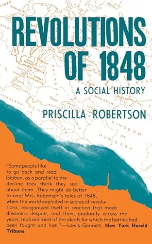 Revolutions of 1848: A Social History