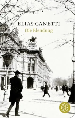 Die Blendung: Roman | Geschenkausgabe im Miniformat - Entdecken Sie Elias Canettis Meisterwerk in handlicher Form. Ideal als Geschenk für Literatur-Liebhaber und perfekt für unterwegs. Ein Muss für jede Büchersammlung! Kategorie: Bücher
