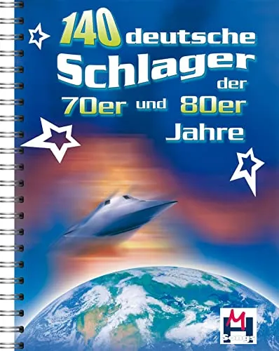 Deutsche Schlager der 70er und 80er Jahre: Songbook für Gitarre, Gesang, Keyboard - Noten für Gitarre mit 140 zeitlosen Schlagerhits, ideal für unvergessliche Musikabende und Gesang im Freundeskreis.