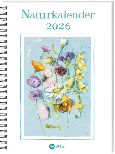 ZL Bastin Naturkalender 2026 - Ein Jahr voller Naturwunder - Organizer mit zauberhaften Aquarellzeichnungen von Marjolein Bastin, ideal für Naturliebhaber; bietet Platz für persönliche Einträge und lädt zum Innehalten ein.