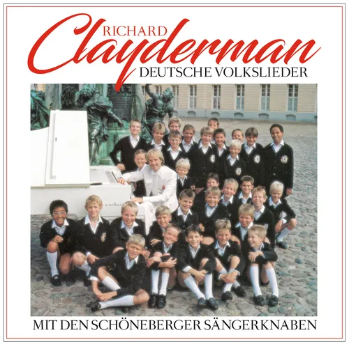 CD Richard Clayderman Deutsche Volkslider mit Schöneberger Sängerknaben