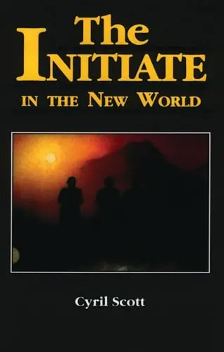 Initiate in the New World: A Sequel to the Initiate