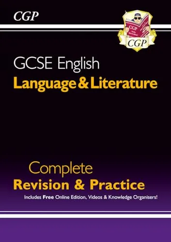 GCSE English Language & Literature Complete Revision & Practice (with Online Edition and Videos) (CGP GCSE English)