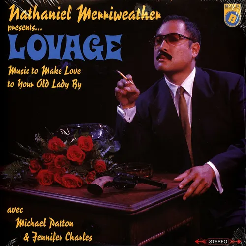 Produktbild Nathaniel Merriweather Presents Lovage Avec Michael Patton (2001 - US - Reissue)
