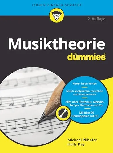 Musiktheorie für Dummies: Der einfache Einstieg in die Musiktheorie - Bühnenbuch für Einsteiger, bietet klare Erklärungen und praktische Beispiele für das Verständnis von Musiktheorie.
