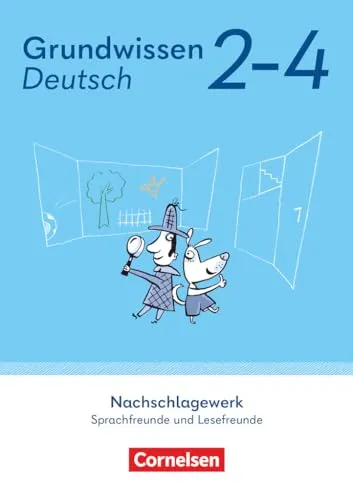 Sprachfreunde / Lesefreunde - 2.-4. Schuljahr: Grundwissen Deutsch - Nachschlagewerk - Neubearbeitung