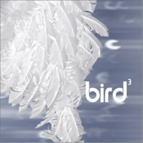 Bird 3 Bird 3 (CD)