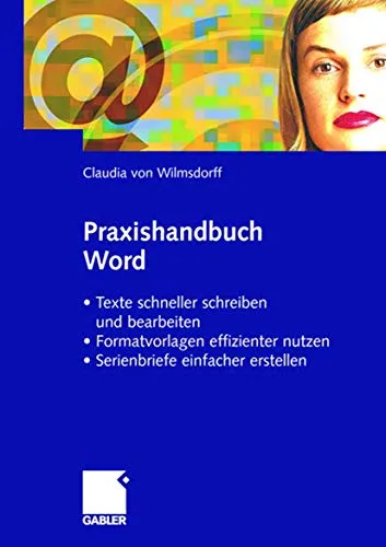 Praxishandbuch Word von Claudia von Wilmsdorff