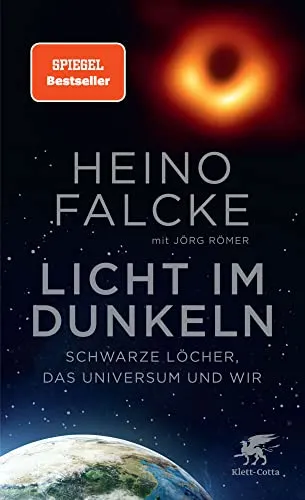 Licht im Dunkeln: Schwarze Löcher, das Universum und wir - Kartografie-Buch von Klett-Cotta, das faszinierende Einblicke in das Universum und die Mysterien schwarzer Löcher bietet.