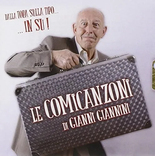 Le Comicanzoni Di Gianni Giannini