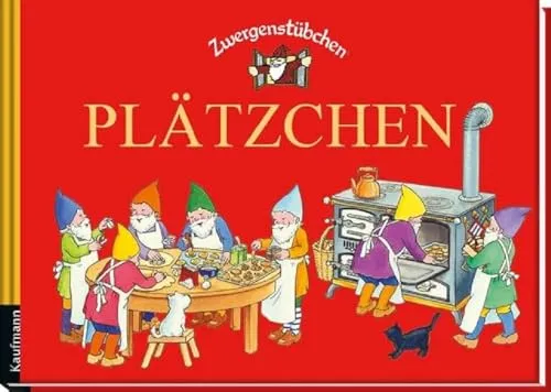 Zwergenstübchen Plätzchen von Kaufmann Ernst Vlg GmbH
