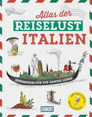 DUMONT Bildband Atlas der Reiselust Italien - Geschenkbuch für Reisen & Regionales, bietet inspirierende Einblicke in die Schönheit Italiens und ist der perfekte Begleiter für Reiseträume.