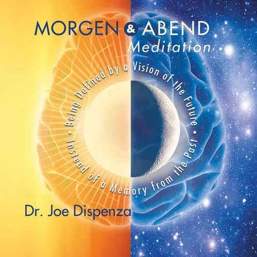 Dr. Joe Dispenza | Morgen- und Abendmeditation | Audio-CD | Deutsch (2016)