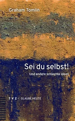 Sei du selbst!: Und andere schlechte Ideen - Ein humorvoller Blick auf Selbstverwirklichung - Sozialwissenschaften, bietet witzige Einblicke und kritische Reflexionen über Selbstidentität und gesellschaftliche Erwartungen.