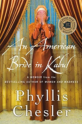 An American Bride in Kabul: A Memoir