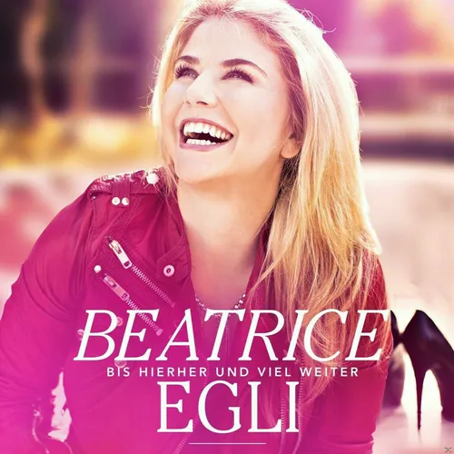 BEATRICE EGLI- BIS HIERHER UND VIEL WEITER - CD