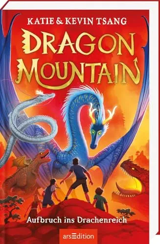 Dragon Mountain – Aufbruch ins Drachenreich (Dragon Mountain 1): Spannende Drachen-Fantasy voller Magie und Action | ab 10 Jahre