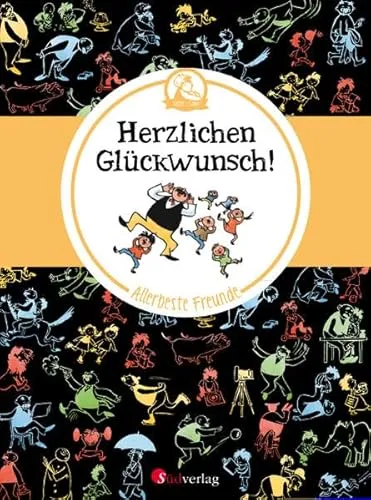 Vater und Sohn - Allerbeste Freunde: Herzlichen Glückwunsch!: 10 Bildgeschichten in Farbe I Liebevolles Geschenk und kleines Mitbringsel I Freude schenken