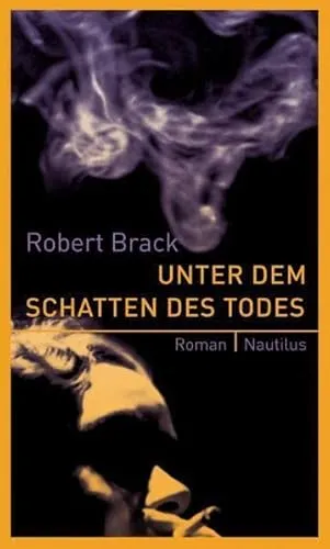Unter dem Schatten des Todes Roman. Originalveröffentlichung