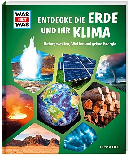 WAS IST WAS Entdecke die Erde und ihr Klima - Sachbuch für Kinder über die Erde, das Klima und den Klimawandel. Spannende Informationen und anschauliche Erklärungen fördern das Umweltbewusstsein.