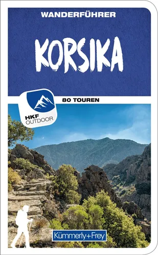 Korsika Wanderführer ~ Peter Mertz ~  9783259037454