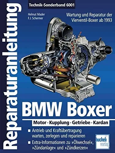 BMW Boxer Reparaturanleitungen: Motor, Kupplung, Getriebe, Kardan ab 1993
