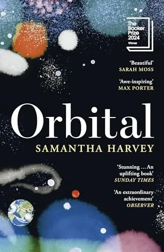 Orbital: Winner of the Booker Prize